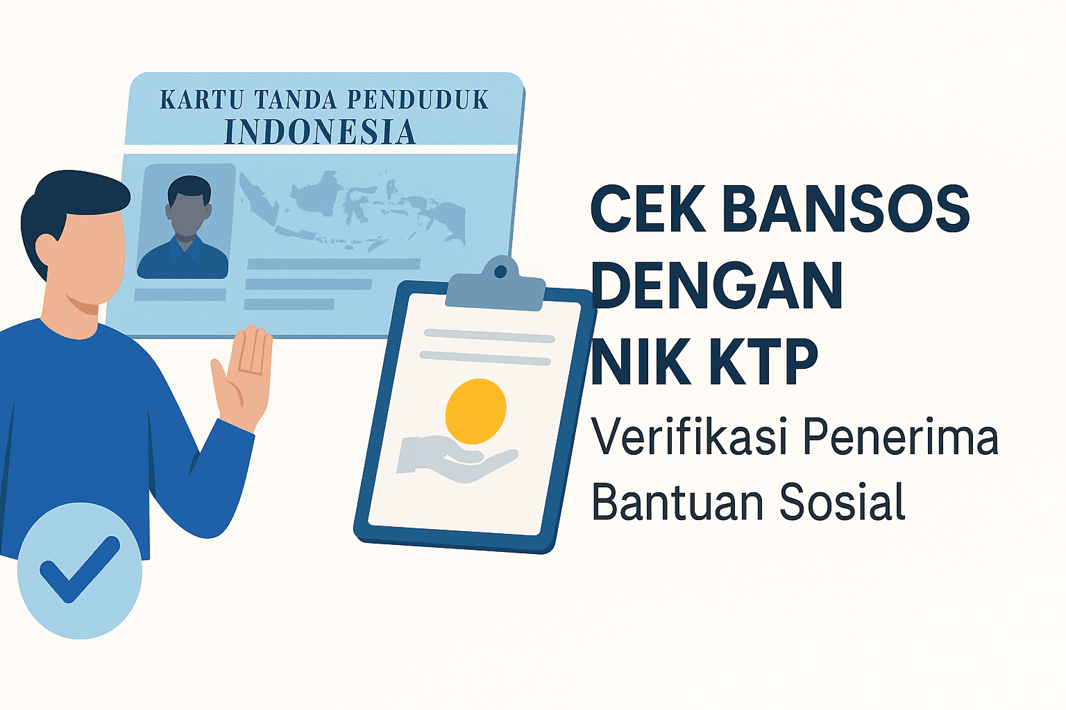 Cek Bansos dengan NIK KTP - Verifikasi Penerima Bantuan Sosial